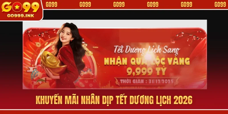 Khuyến mãi nhân dịp tết dương lịch 2026