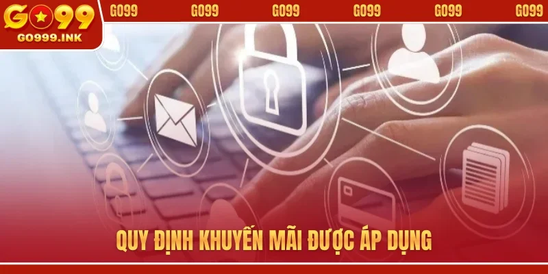 Quy định khuyến mãi được áp dụng